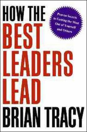 Tracy | HOW THE BEST LEADERS LEAD | Buch | 978-0-8144-1434-7 | sack.de