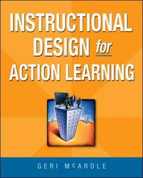 Mcardle |  Instructional Design for Action Learning | Buch |  Sack Fachmedien