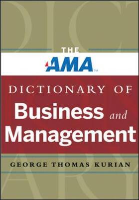 Kurian |  The AMA Dictionary of Business and Management | Buch |  Sack Fachmedien