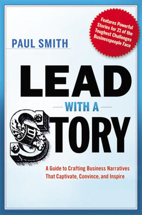 Smith |  Lead with a Story | Buch |  Sack Fachmedien
