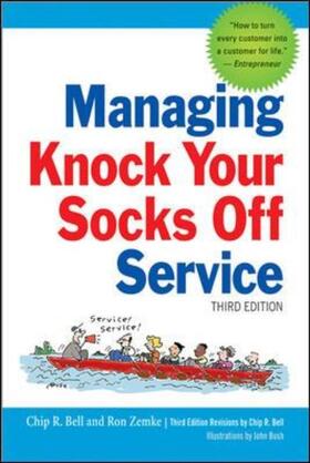 Bell / Zemke | MANAGING KNOCK YOUR SOCKS OFF | Buch | 978-0-8144-3204-4 | sack.de