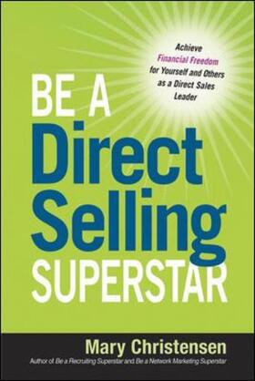 Christensen |  Be a Direct Selling Superstar | Buch |  Sack Fachmedien