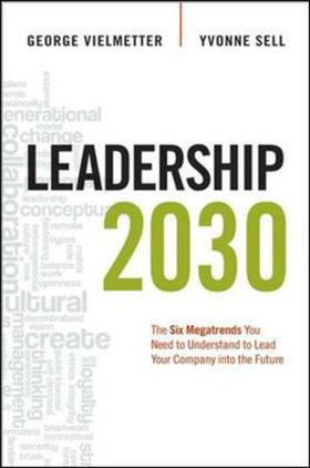 Vielmetter / Sell |  Leadership 2030 | Buch |  Sack Fachmedien