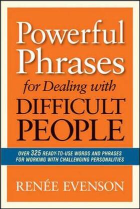 Evenson |  Powerful Phrases for Dealing with Difficult People | Buch |  Sack Fachmedien