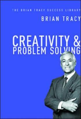 Tracy | CREATIVITY & PROBLEM SOLVING ( | Buch | 978-0-8144-3316-4 | sack.de
