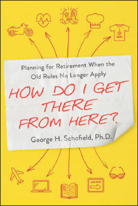 Schofield |  How Do I Get There from Here? | Softcover | Buch |  Sack Fachmedien