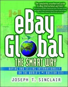 eBay Global the Smart Way - Buying and Selling Internationally on the World's #1 Auctions Site | Buch | 978-0-8144-7241-5 | sack.de