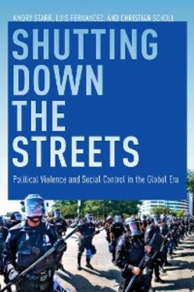 Fernandez / Starr / Scholl |  Shutting Down the Streets | eBook | Sack Fachmedien