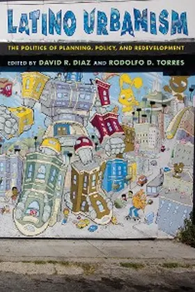 Diaz / Torres |  Latino Urbanism | eBook | Sack Fachmedien