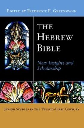 Greenspahn |  The Hebrew Bible | eBook | Sack Fachmedien