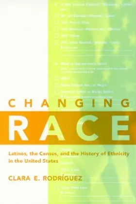 Rodríguez |  Changing Race | eBook | Sack Fachmedien