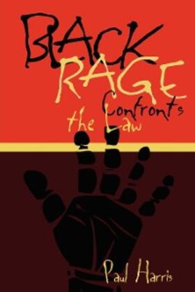 Harris | Black Rage Confronts the Law | E-Book | sack.de