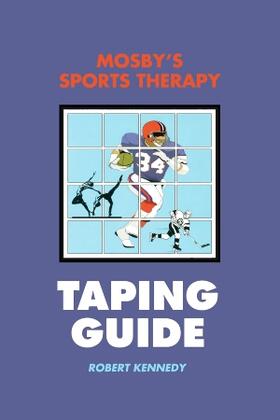 Kennedy |  Mosby's Sports Therapy Taping Guide | Buch |  Sack Fachmedien