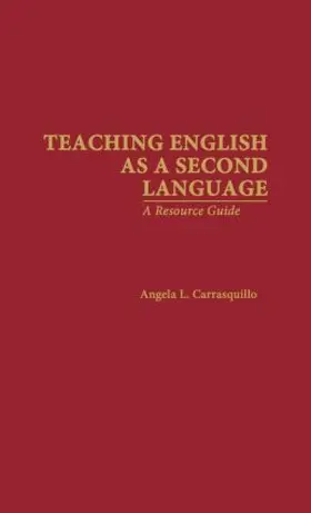 Carrasquillo |  Teaching English as a Second Language | Buch |  Sack Fachmedien