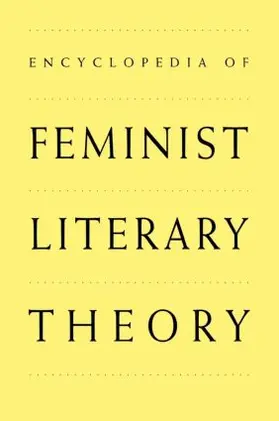 Kowaleski-Wallace |  Encyclopedia of Feminist Literary Theory | Buch |  Sack Fachmedien