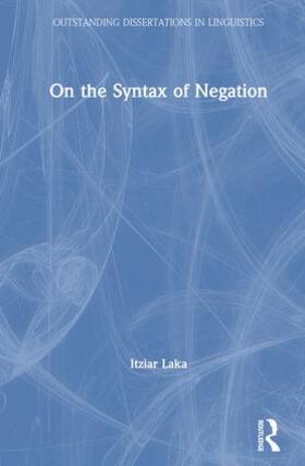 Laka |  On the Syntax of Negation | Buch |  Sack Fachmedien