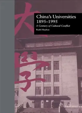 Hayhoe |  China's Universities, 1895-1995 | Buch |  Sack Fachmedien