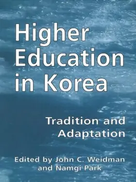 Park / Weidman |  Higher Education in Korea | Buch |  Sack Fachmedien