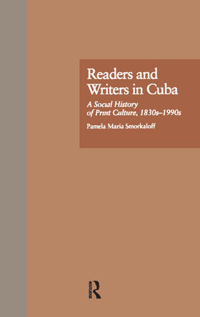 Smorkaloff |  Readers and Writers in Cuba | Buch |  Sack Fachmedien