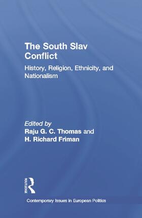 Thomas |  The South Slav Conflict | Buch |  Sack Fachmedien