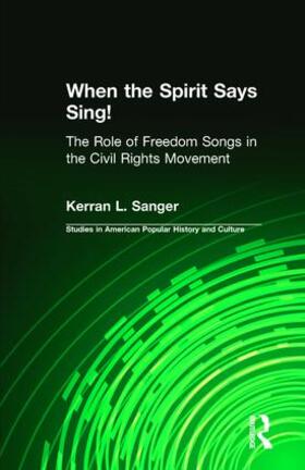 Sanger |  When the Spirit Says Sing! | Buch |  Sack Fachmedien