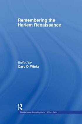 Wintz |  Remembering the Harlem Renaissance | Buch |  Sack Fachmedien