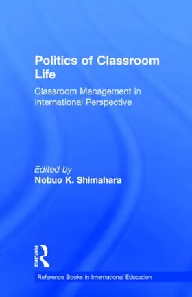 Shimahara |  Politics of Classroom Life | Buch |  Sack Fachmedien