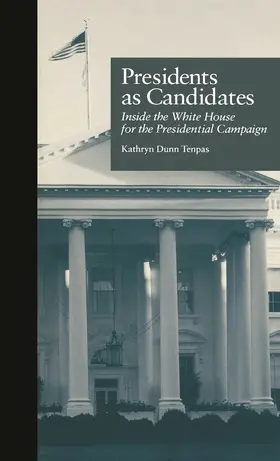 Tenpas |  Presidents as Candidates | Buch |  Sack Fachmedien