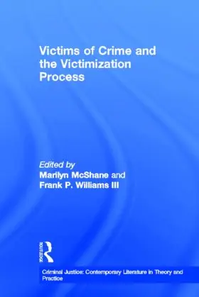 McShane |  Victims of Crime and the Victimization Process | Buch |  Sack Fachmedien