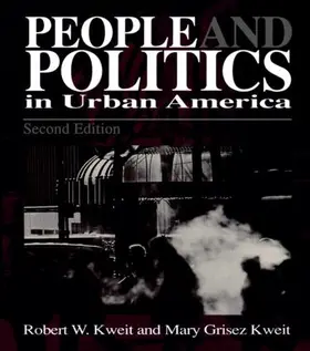 Kweit |  People & Politics in Urban America | Buch |  Sack Fachmedien