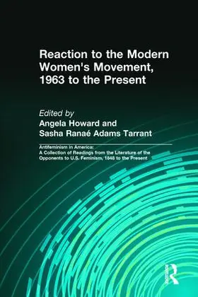 Howard / Tarrant |  Reaction to the Modern Women's Movement, 1963 to the Present | Buch |  Sack Fachmedien