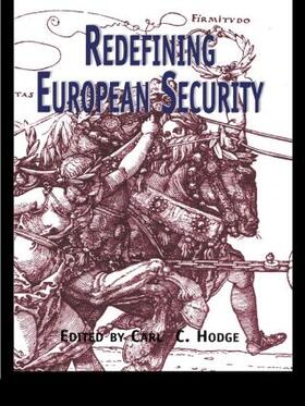 Hodge |  Redefining European Security | Buch |  Sack Fachmedien