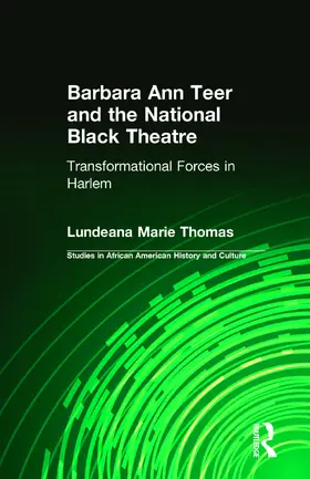 Thomas |  Barbara Ann Teer and the National Black Theater | Buch |  Sack Fachmedien