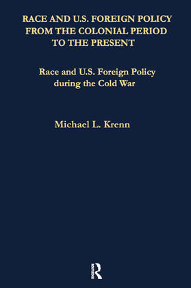 Gates |  Race and U.S. Foreign Policy During the Cold War | Buch |  Sack Fachmedien