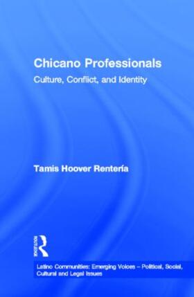 Hoover Renteria |  Chicano Professionals | Buch |  Sack Fachmedien