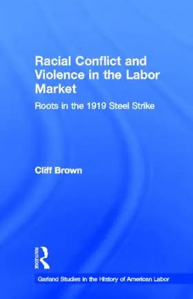 Brown |  Racial Conflicts and Violence in the Labor Market | Buch |  Sack Fachmedien