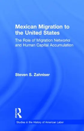 Zahniser |  Mexican Migration to the United States | Buch |  Sack Fachmedien