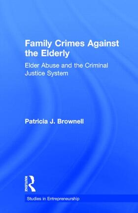Brownell |  Family Crimes Against the Elderly | Buch |  Sack Fachmedien