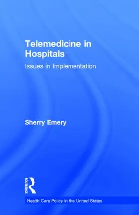 Emery |  Telemedicine in Hospitals | Buch |  Sack Fachmedien