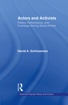 Schlossman |  Actors and Activists | Buch |  Sack Fachmedien