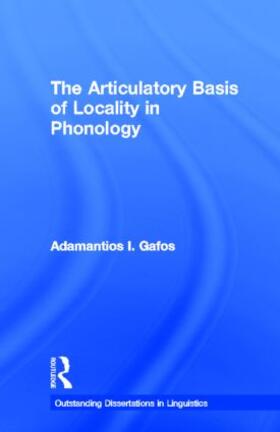 Gafos |  The Articulatory Basis of Locality in Phonology | Buch |  Sack Fachmedien