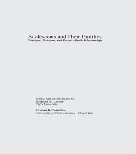 Lerner / Castellino |  Adolescents and Their Families | Buch |  Sack Fachmedien