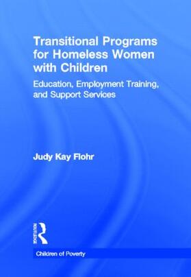 Flohr |  Transitional Programs for Homeless Women with Children | Buch |  Sack Fachmedien
