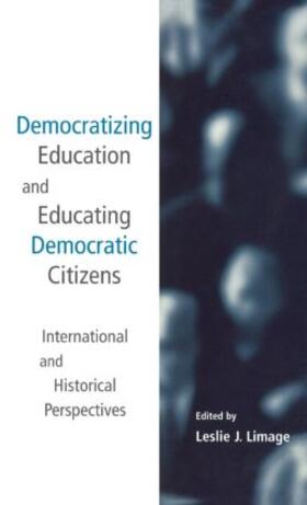 Limage |  Democratizing Education and Educating Democratic Citizens | Buch |  Sack Fachmedien