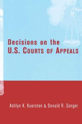 Kuersten / Songer |  Decisions on the U.S. Courts of Appeals | Buch |  Sack Fachmedien