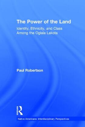 Robertson |  The Power of the Land | Buch |  Sack Fachmedien
