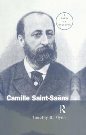 Flynn |  Camille Saint-Saens | Buch |  Sack Fachmedien