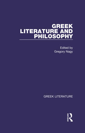 Nagy |  Greek Literature and Philosophy | Buch |  Sack Fachmedien