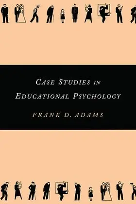 Adams |  Case Studies in Educational Psychology | Buch |  Sack Fachmedien