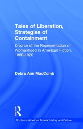 MacComb |  Tales of Liberation, Strategies of Containment | Buch |  Sack Fachmedien